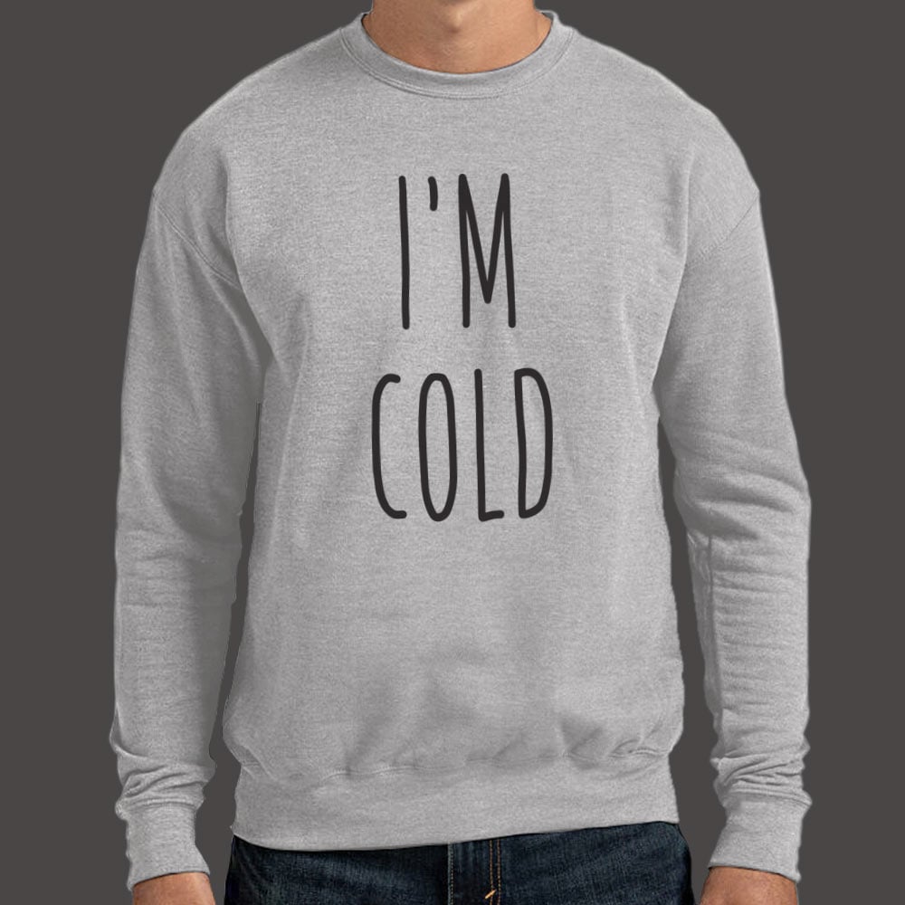 I'm Cold Winter Complaint Quote
