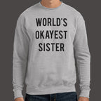 World's Okayest Sister