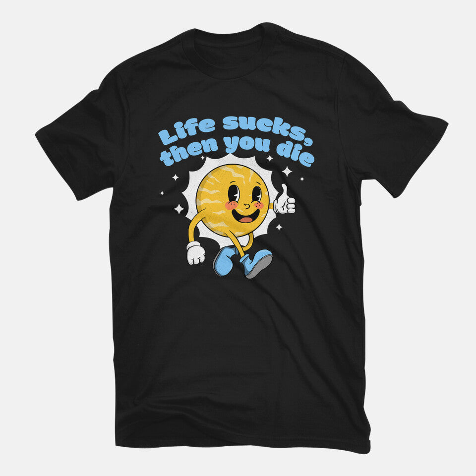 Life Sucks