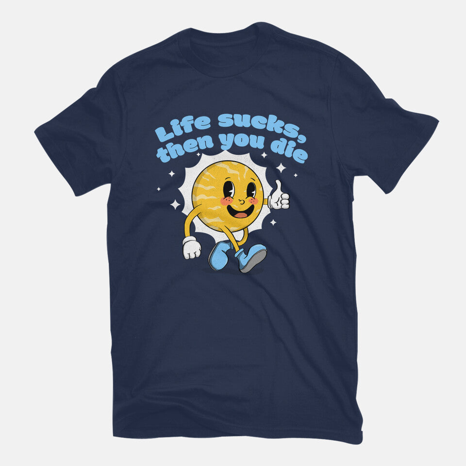 Life Sucks