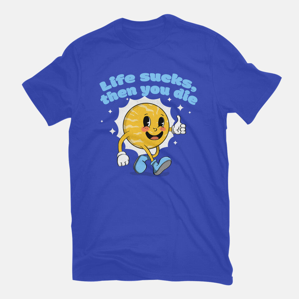 Life Sucks