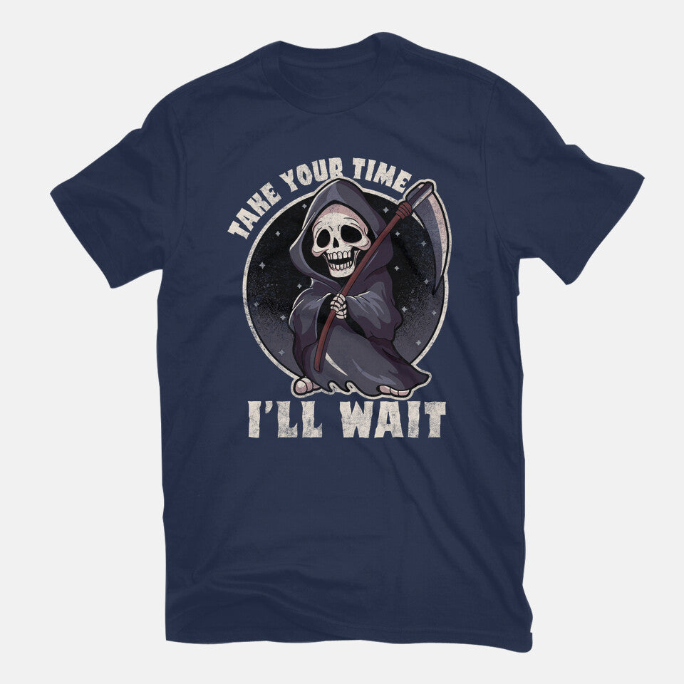 Take Your Time