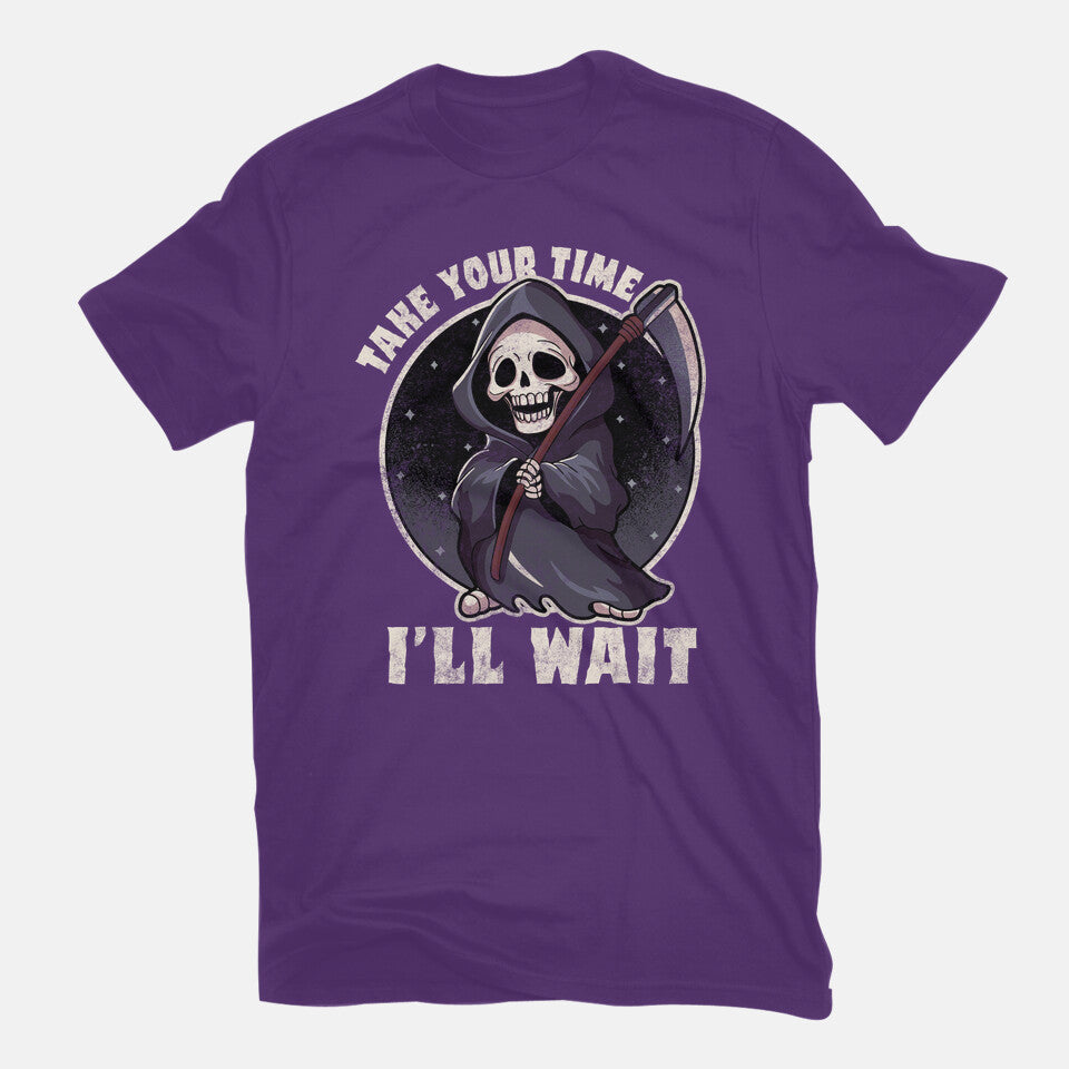Take Your Time