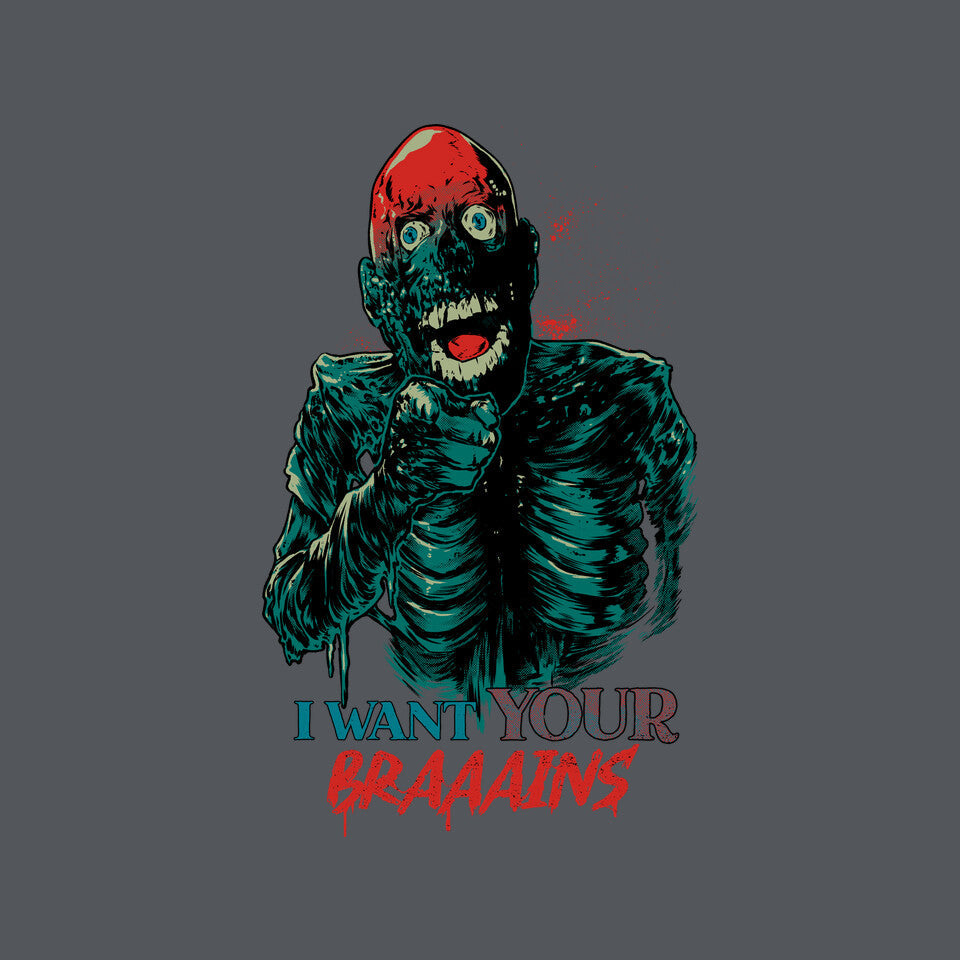 I Want Your Brains