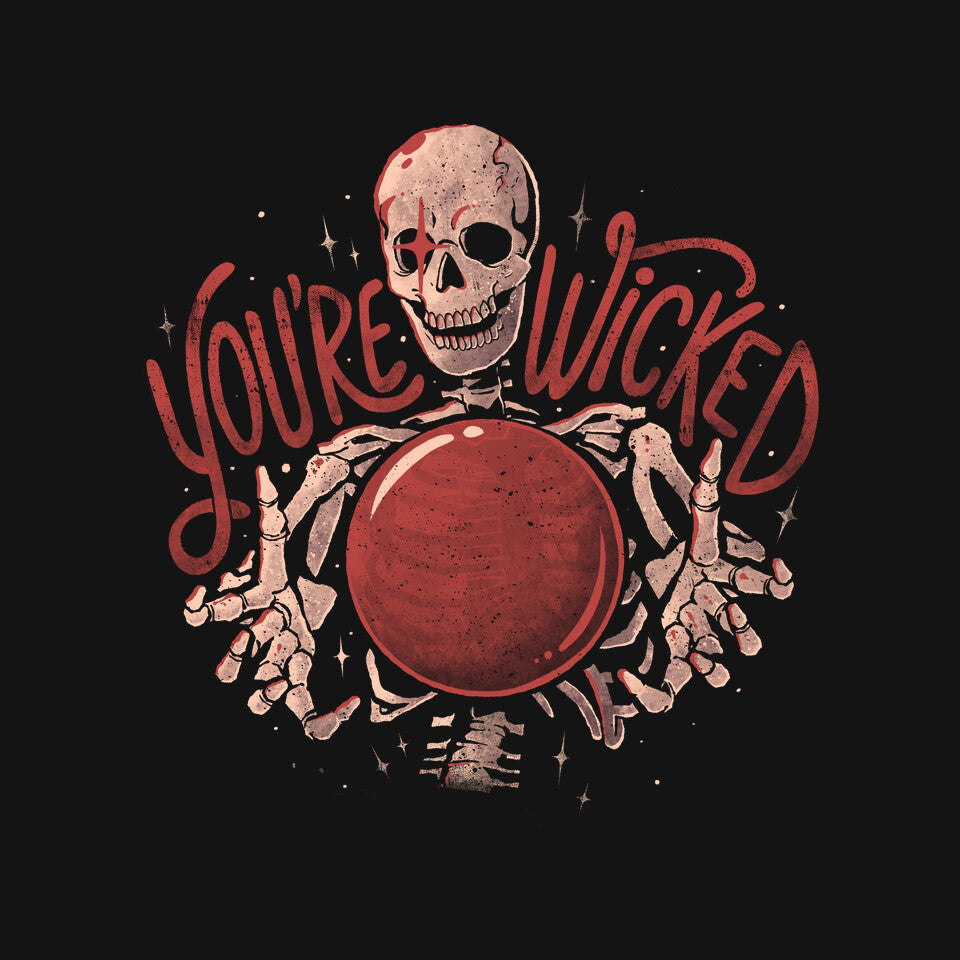 You're Wicked