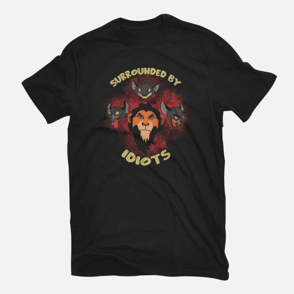 Surrounded By Idiots