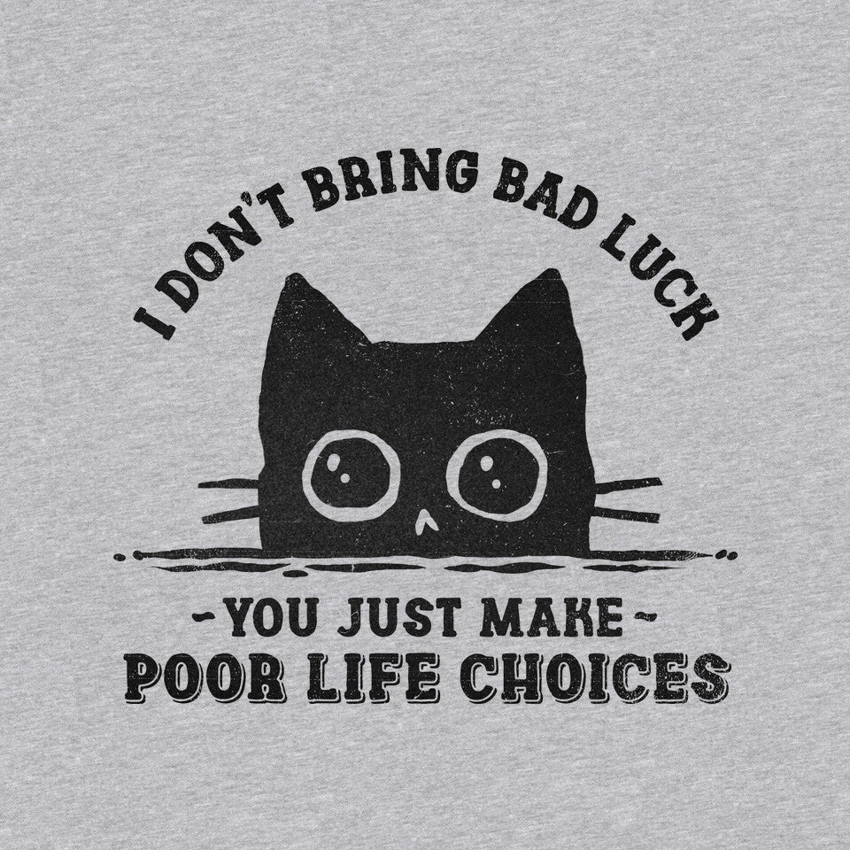Poor Life Choices