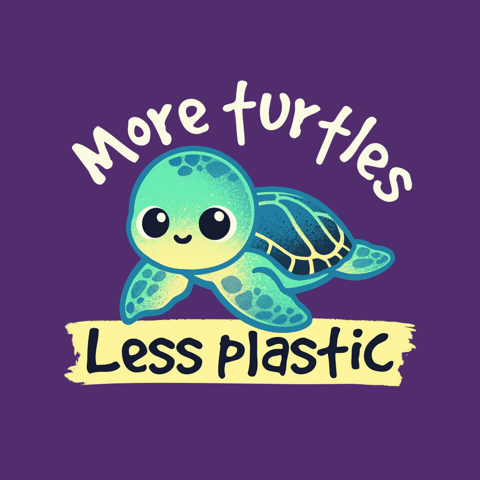 More Turtles Less Plastic