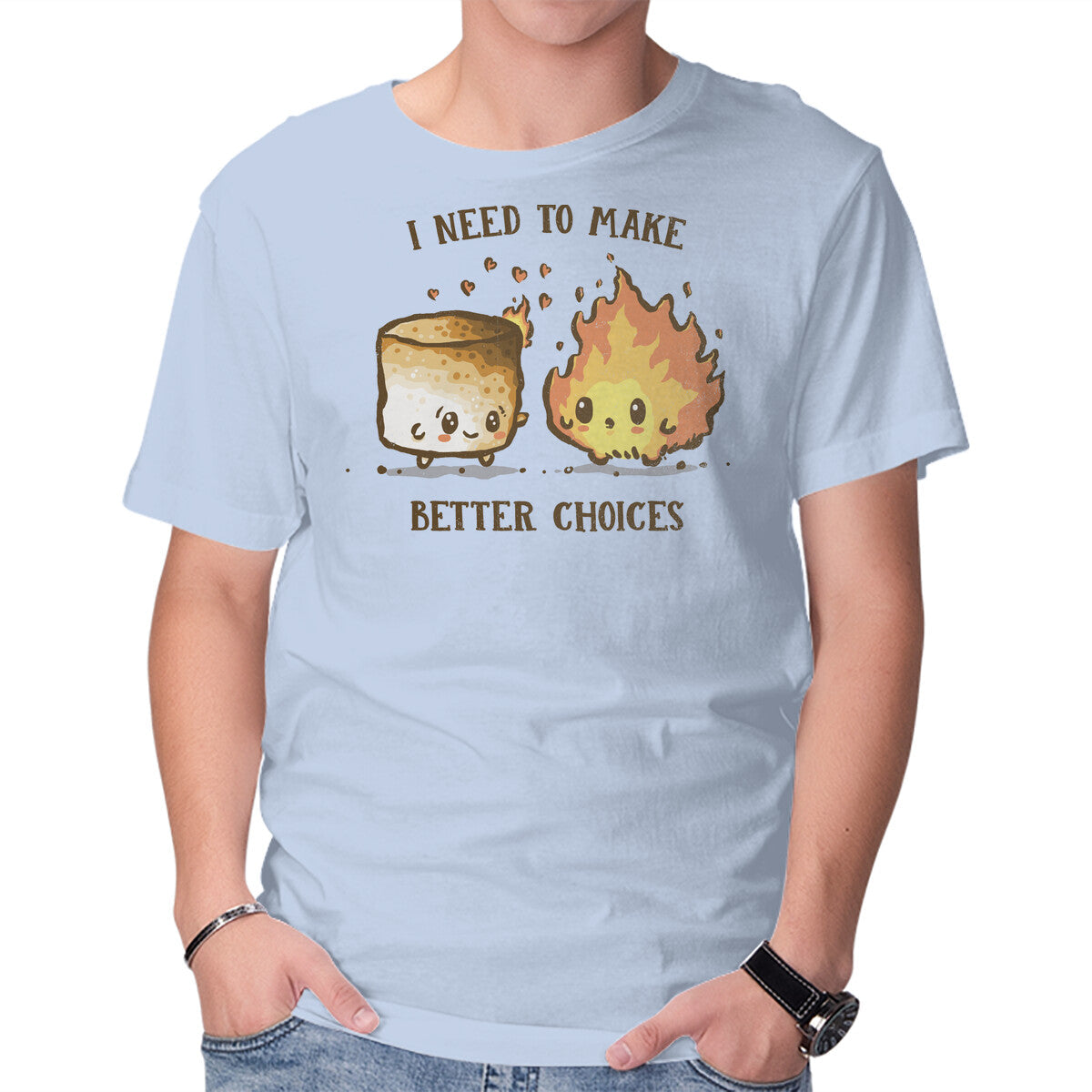 I Need To Make Better Choices
