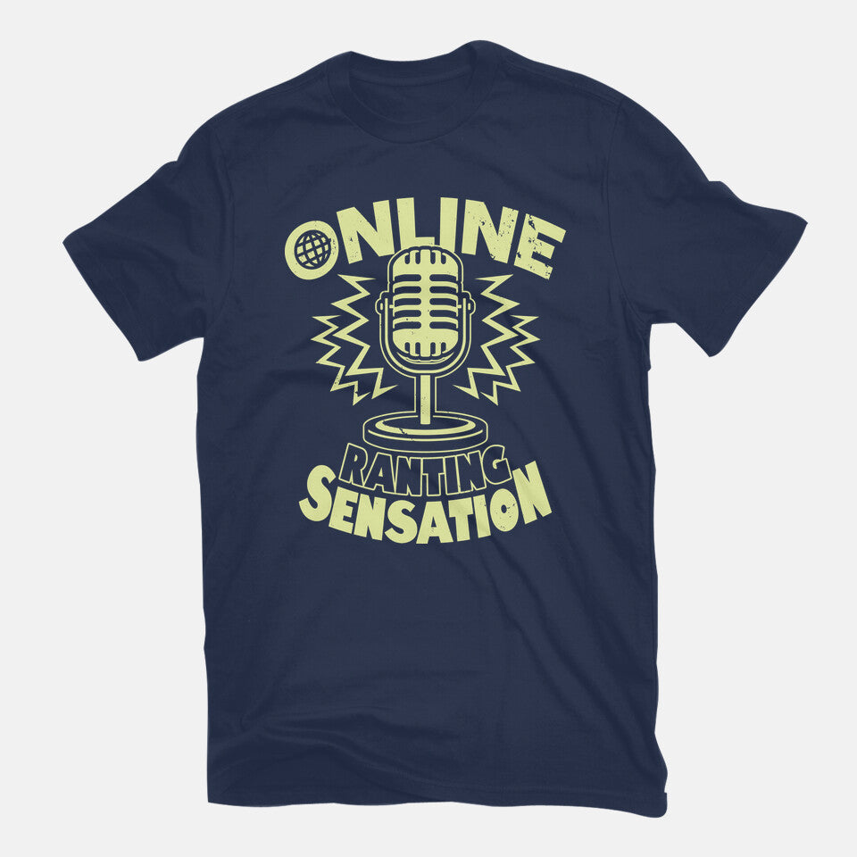 Online Ranting Sensation