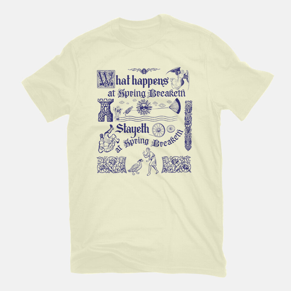 Ye Olde Spring Break