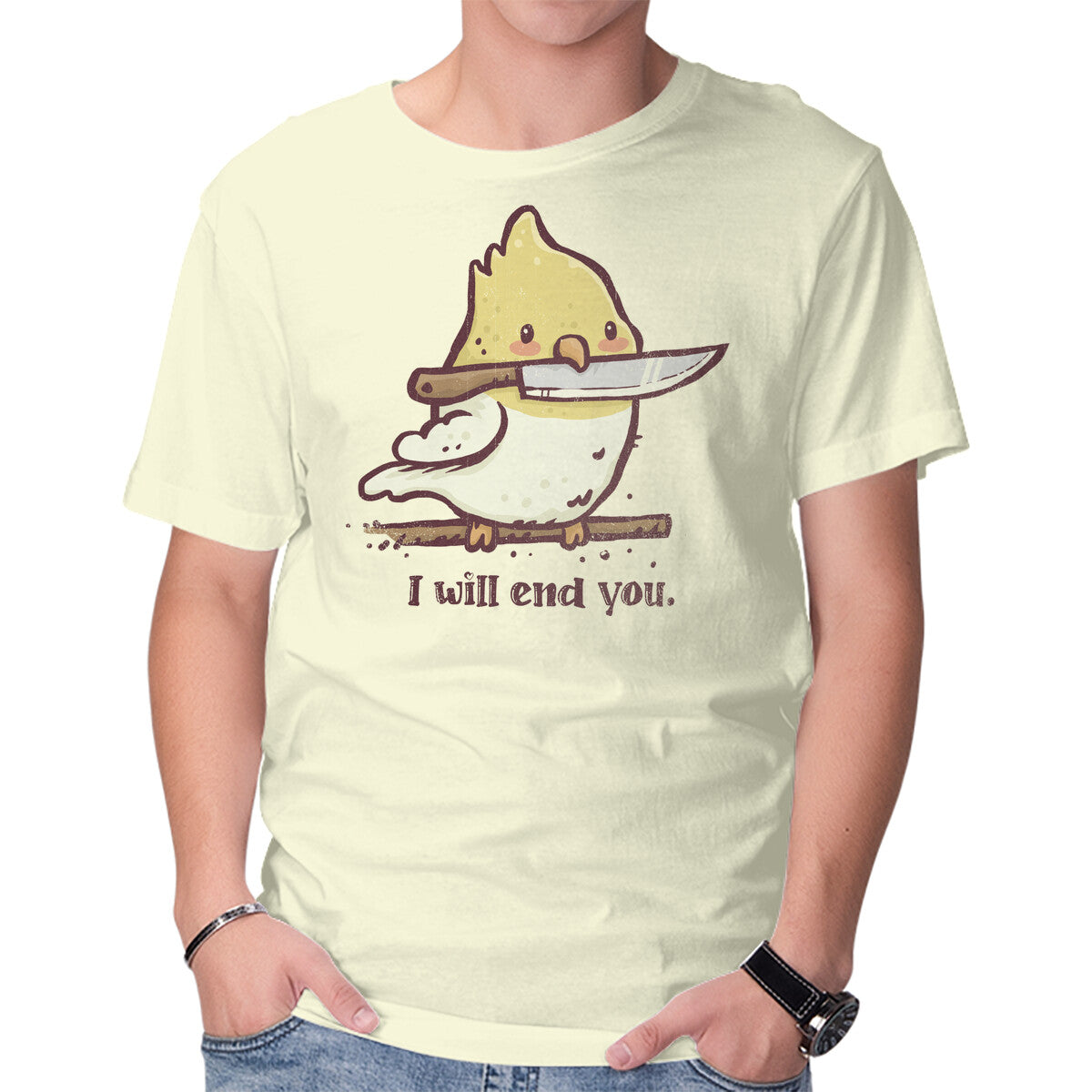 I Will End You
