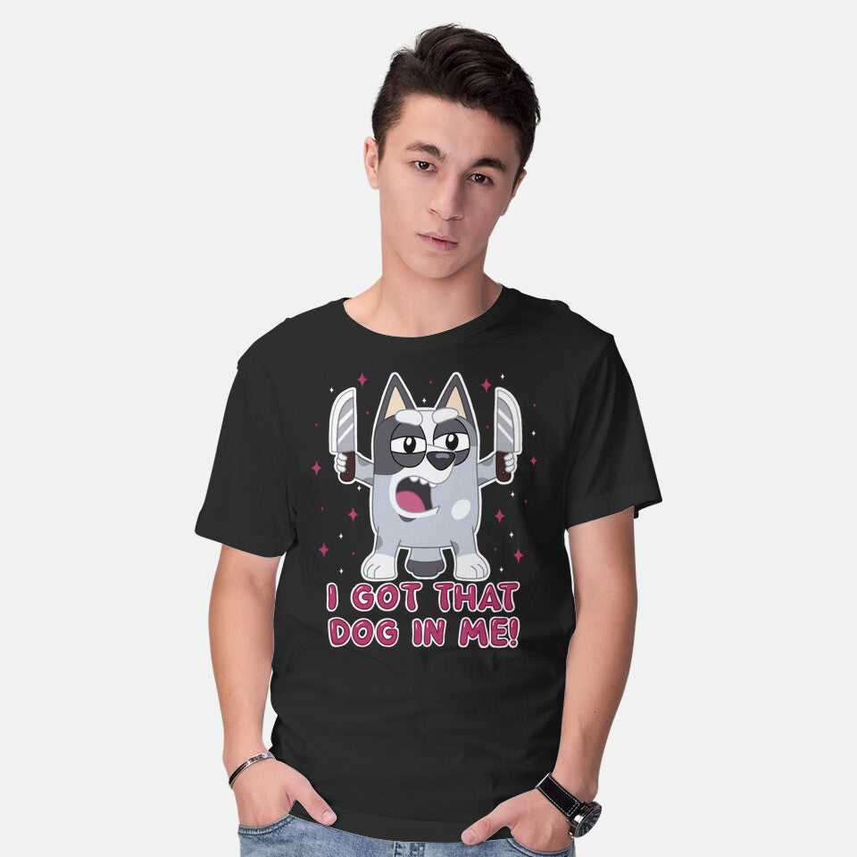 I Got That Dog In Me