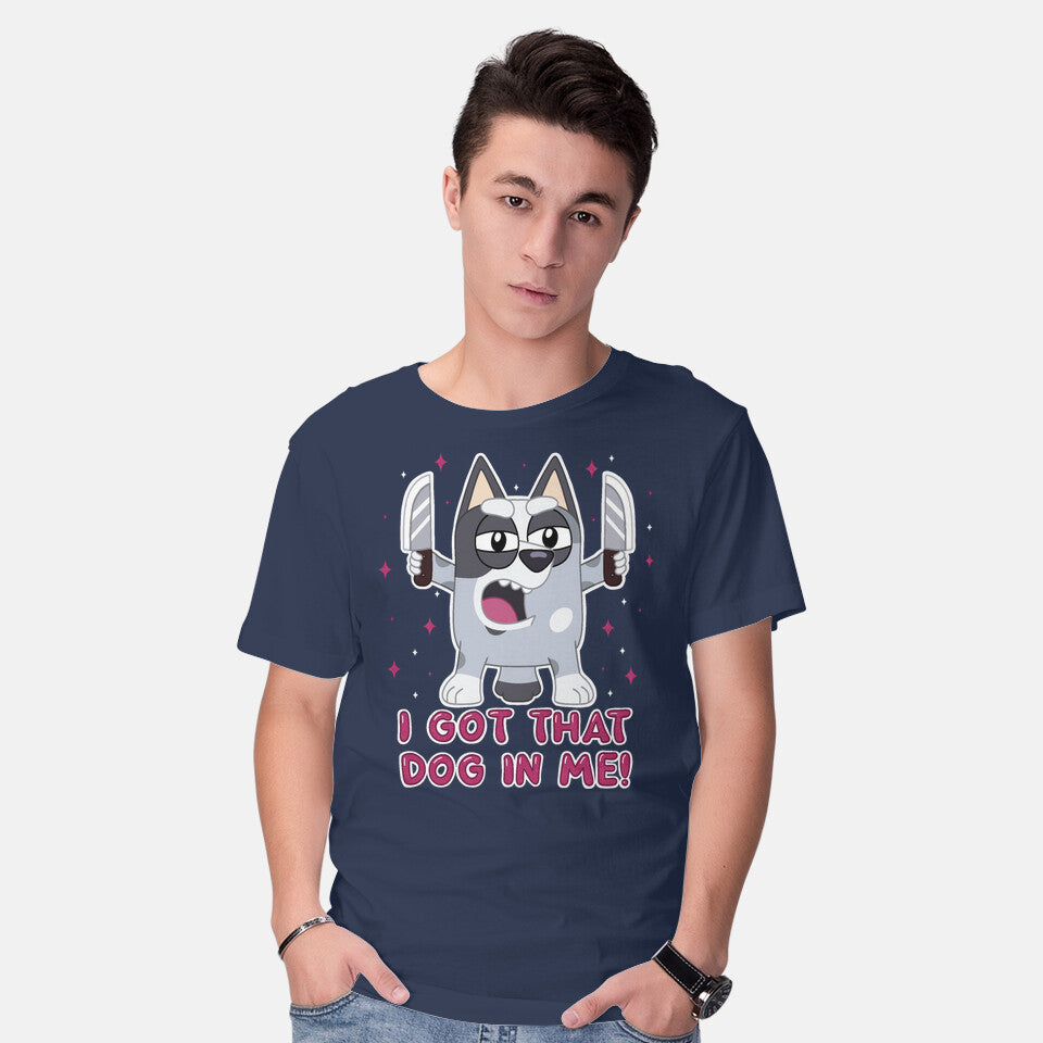 I Got That Dog In Me