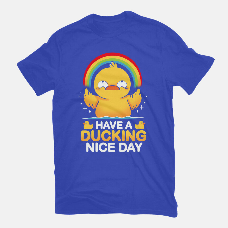 Have A Ducking Day