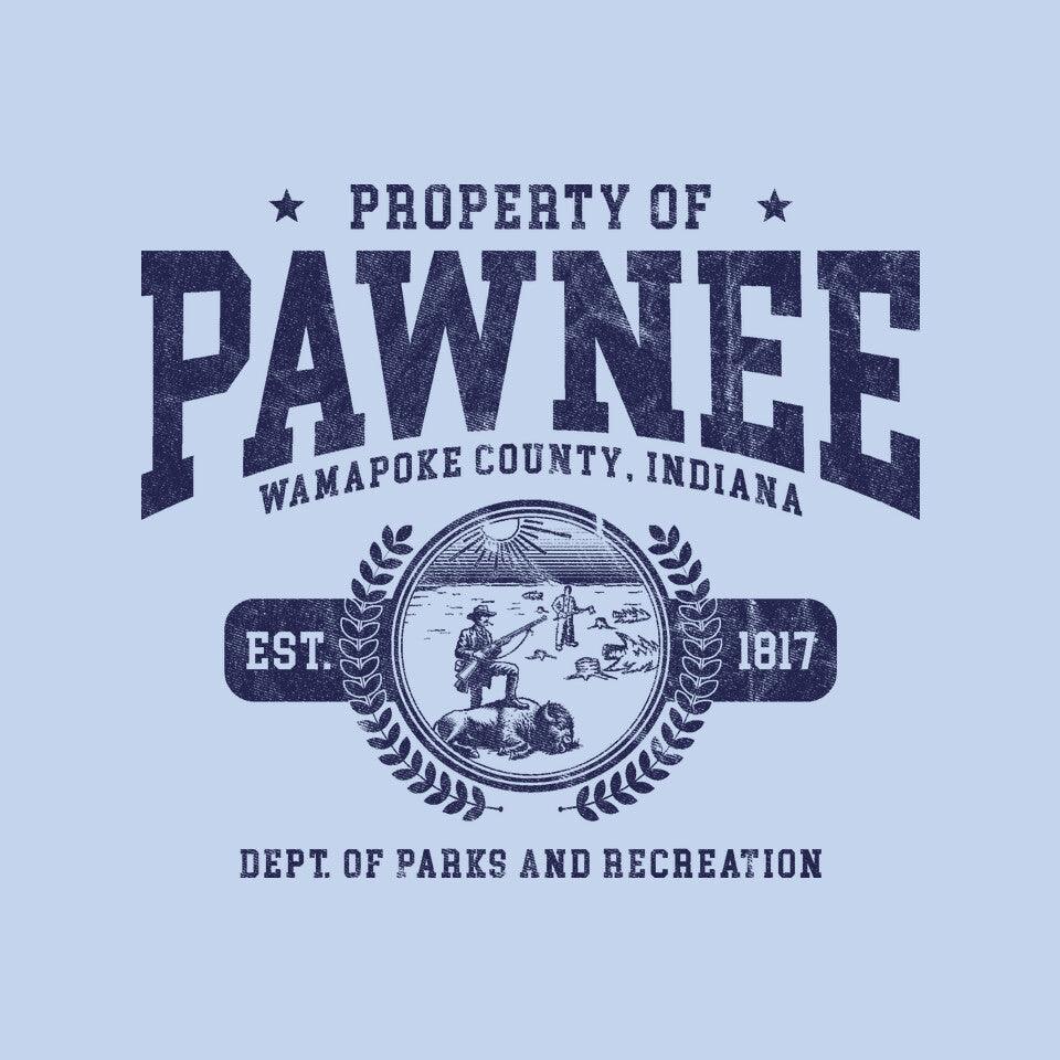 Property Of Pawnee