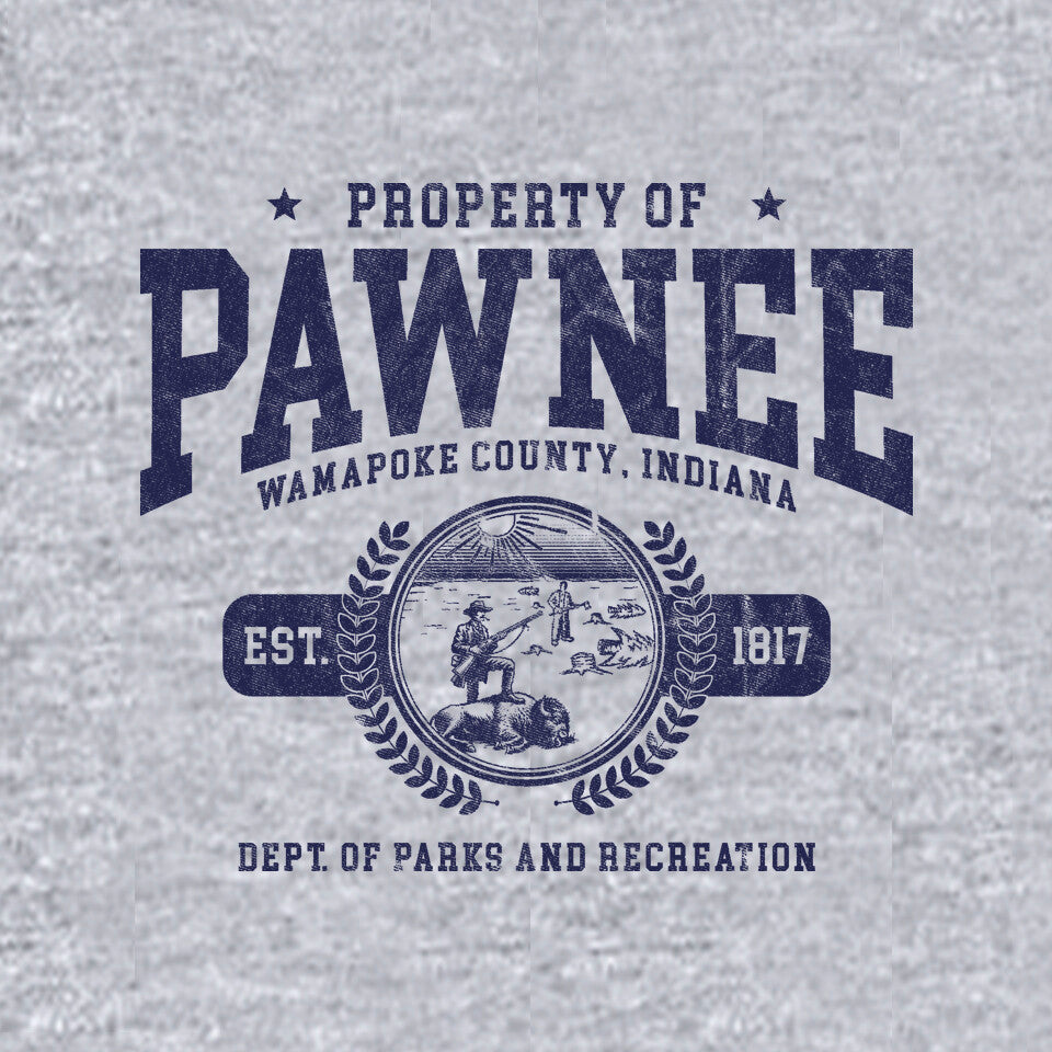Property Of Pawnee