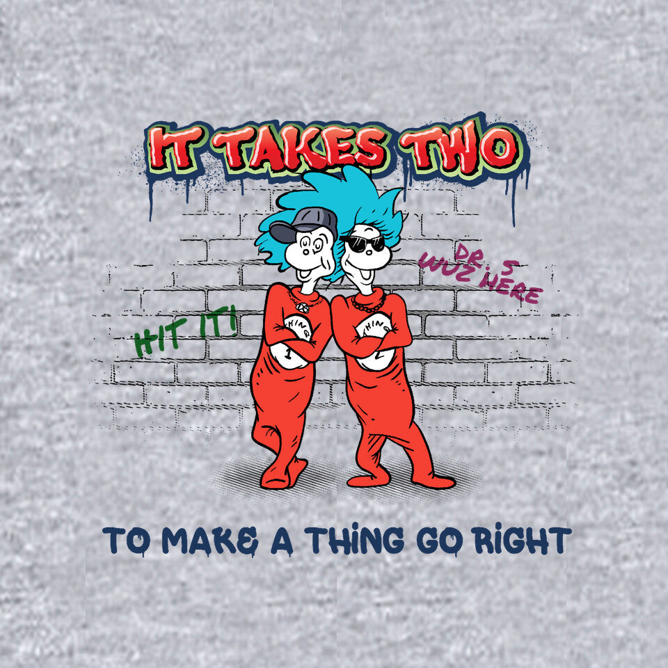 It Takes Two Things