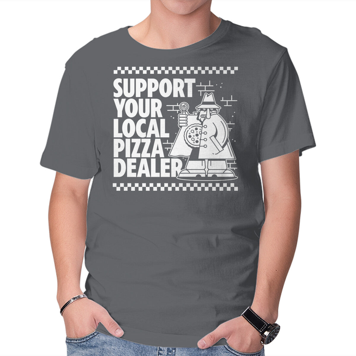 Support Your Local Pizza Dealer