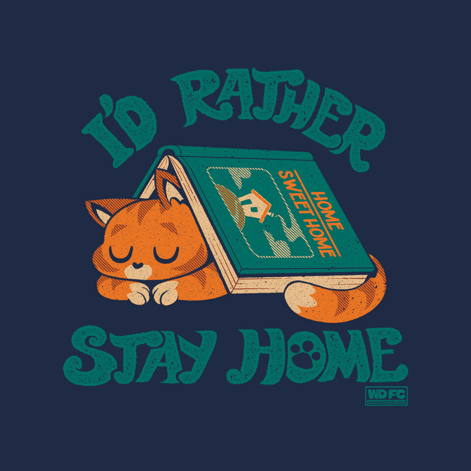 Rather Stay Home