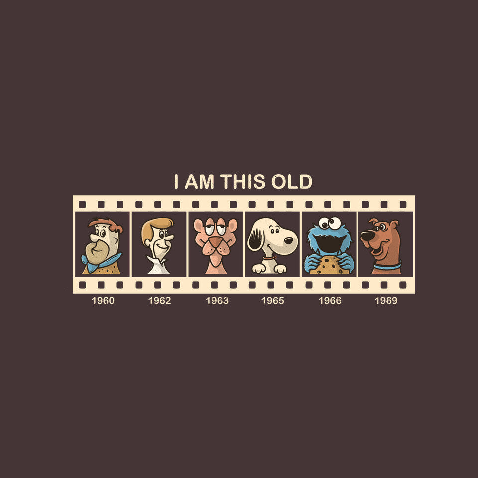I Am This Old