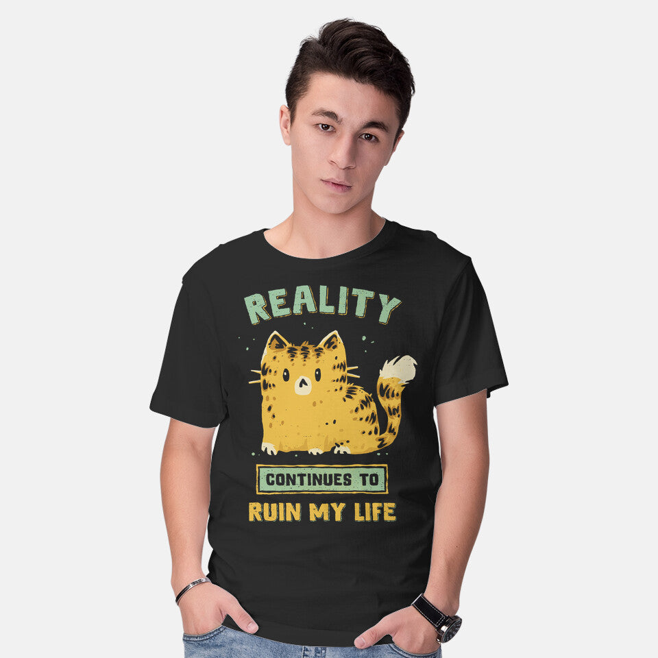 Reality Continues To Ruin My Life