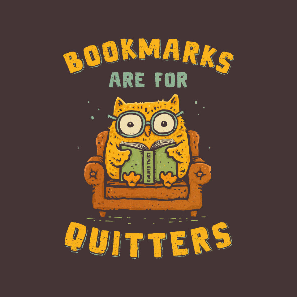 Bookmarks Are For Quitters