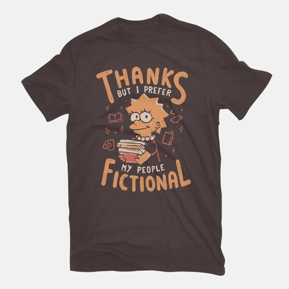 I Prefer My People Fictional