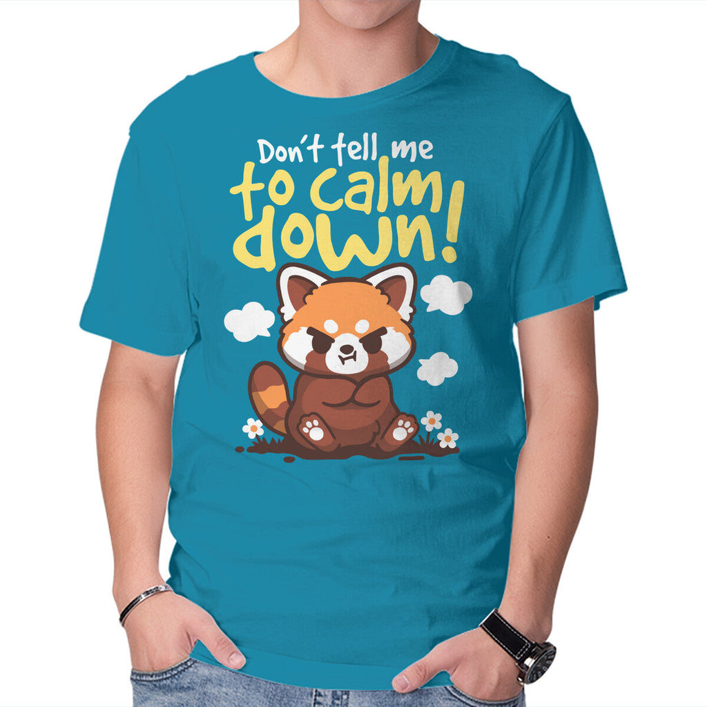 Don't Tell Me To Calm Down