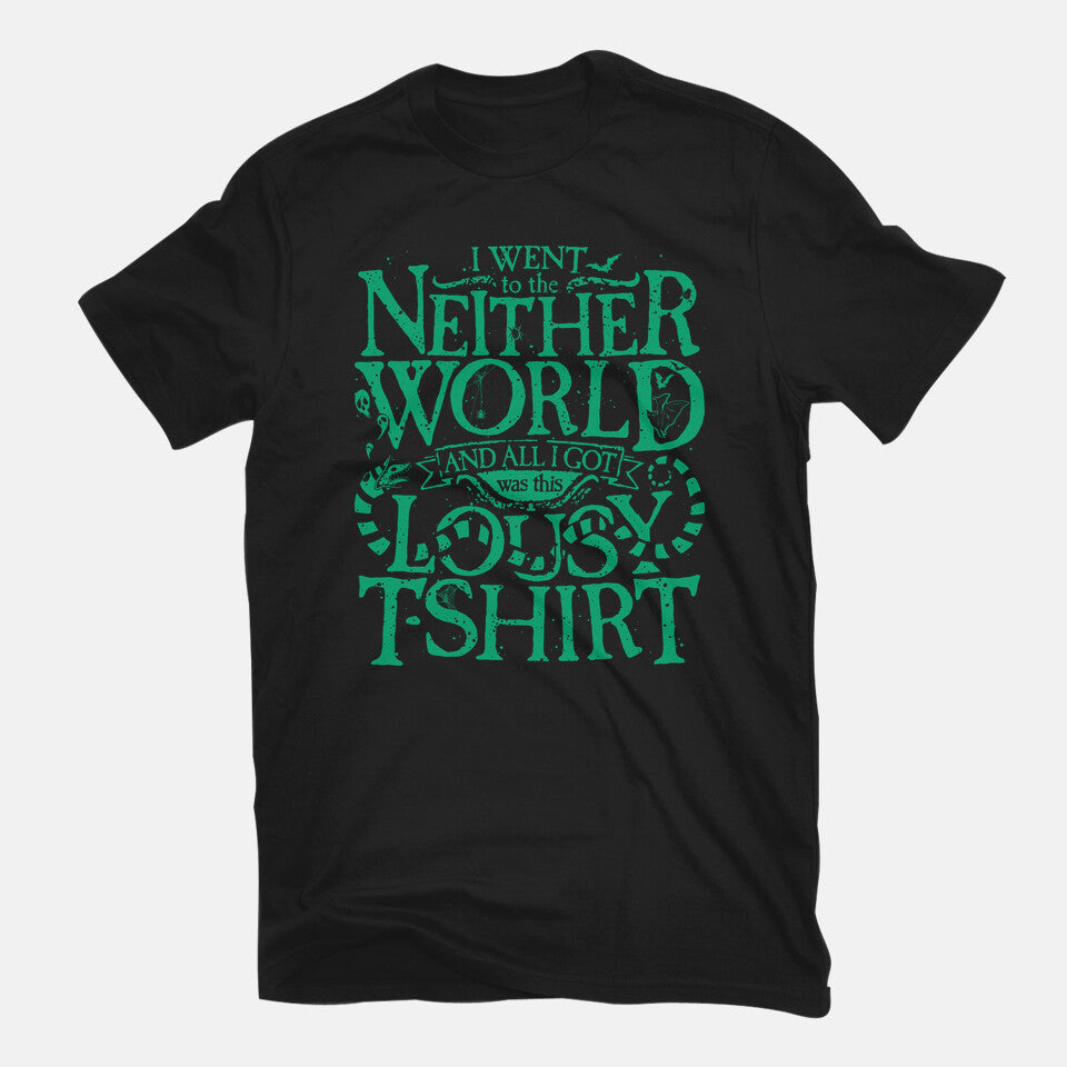 Went To The Neitherworld