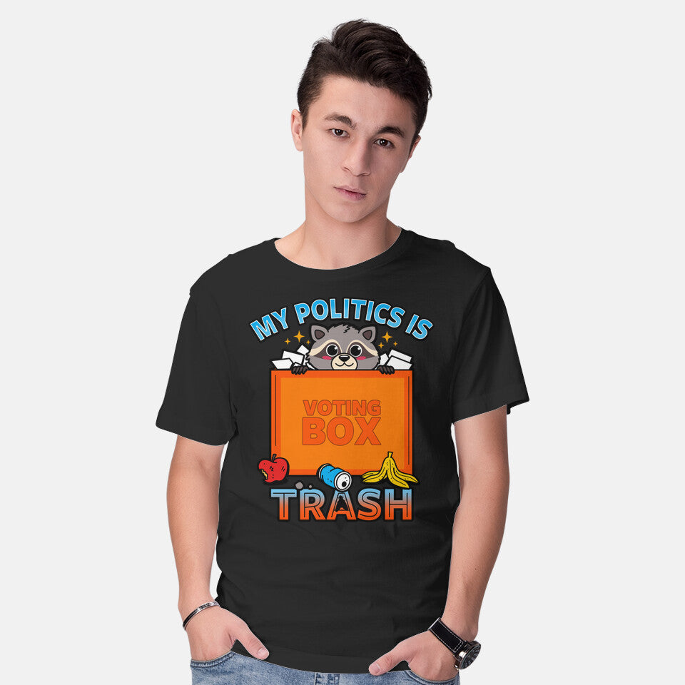 My Politics Is Trash