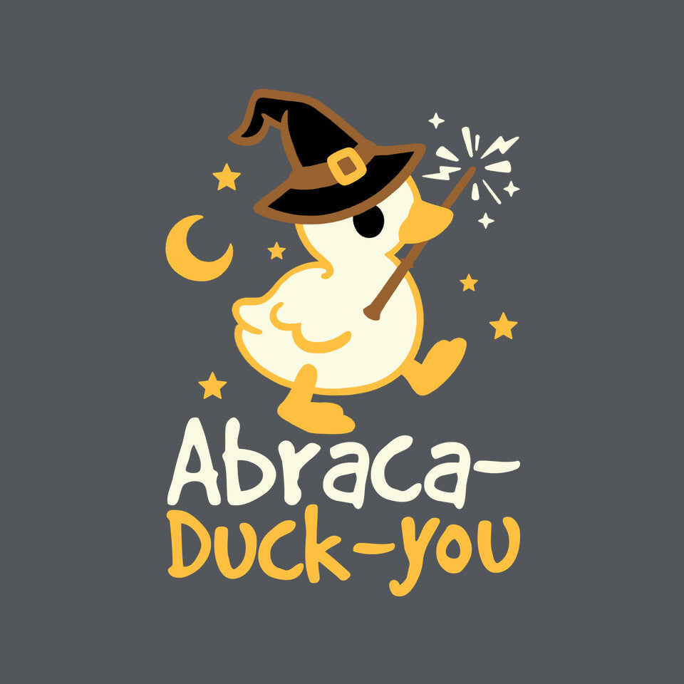 Abraca-duck-you