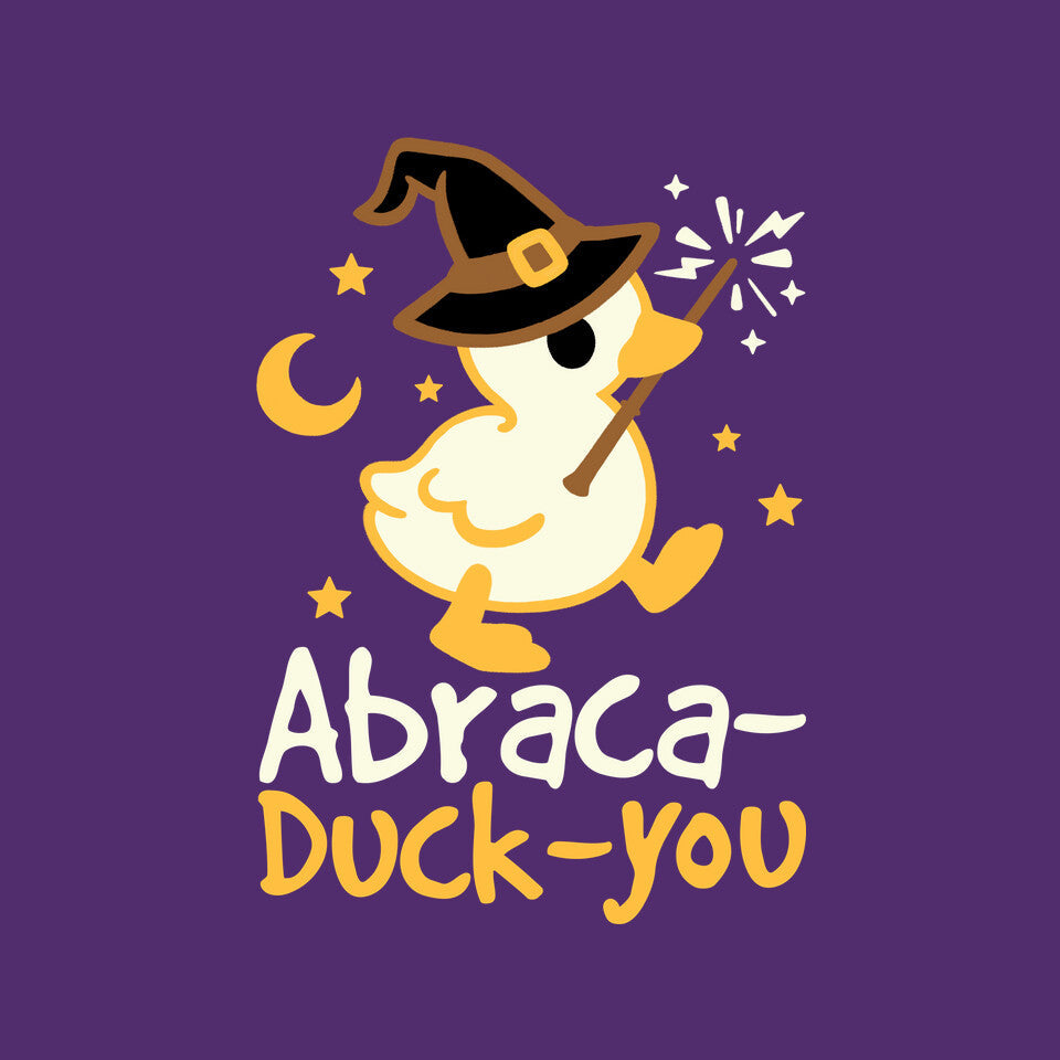 Abraca-duck-you