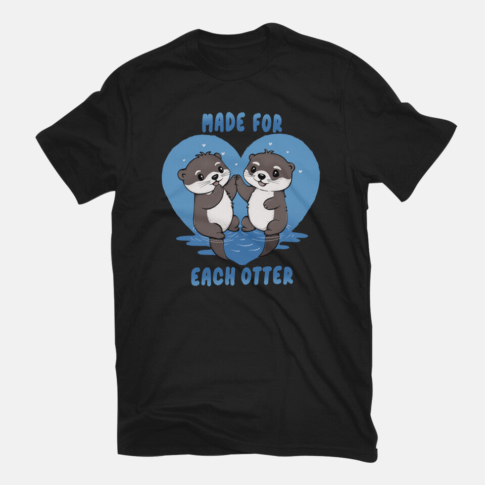 Made For Each Otter