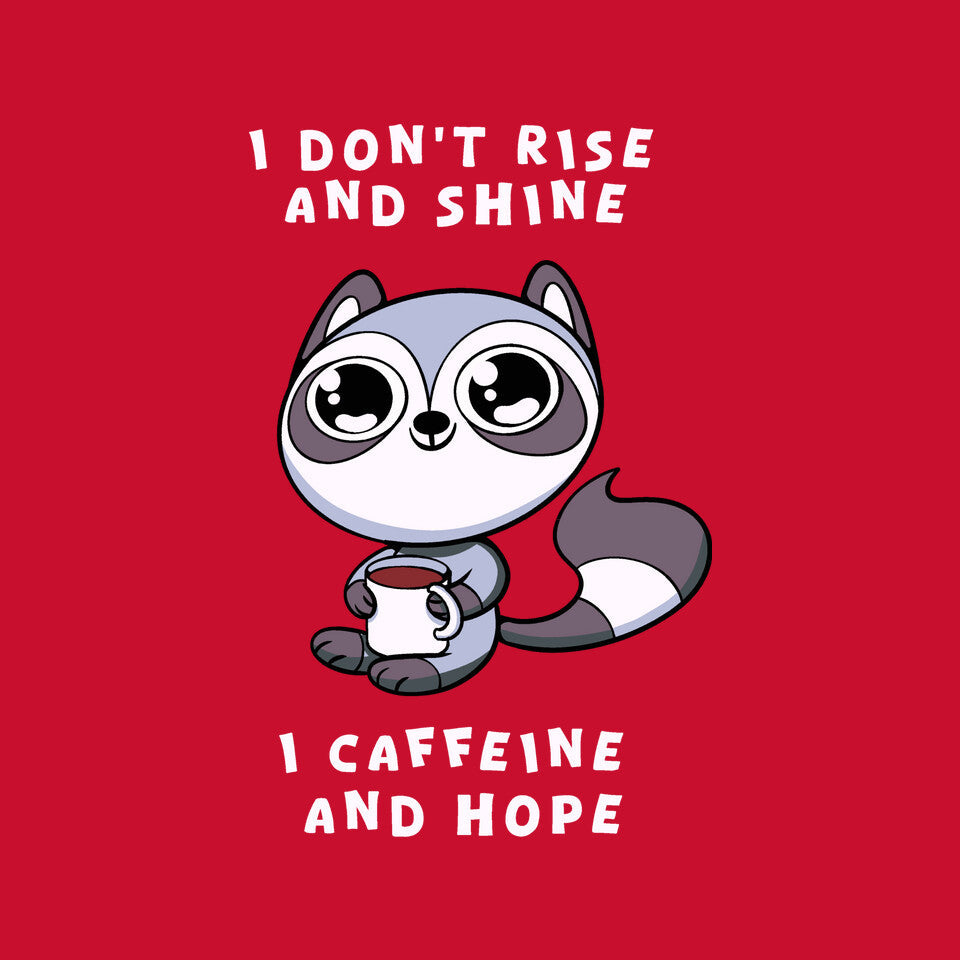 I Don't Rise And Shine