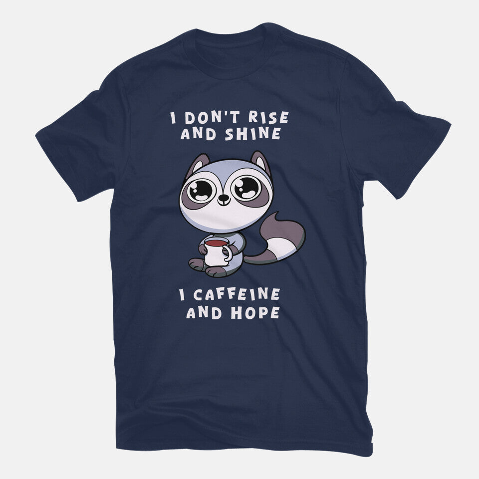 I Don't Rise And Shine