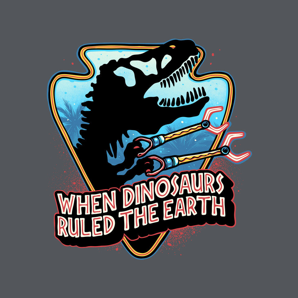 When Dinosaurs Ruled The Earth