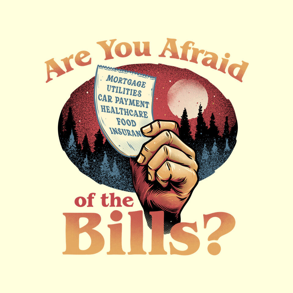 Are You Afraid Of The Bills