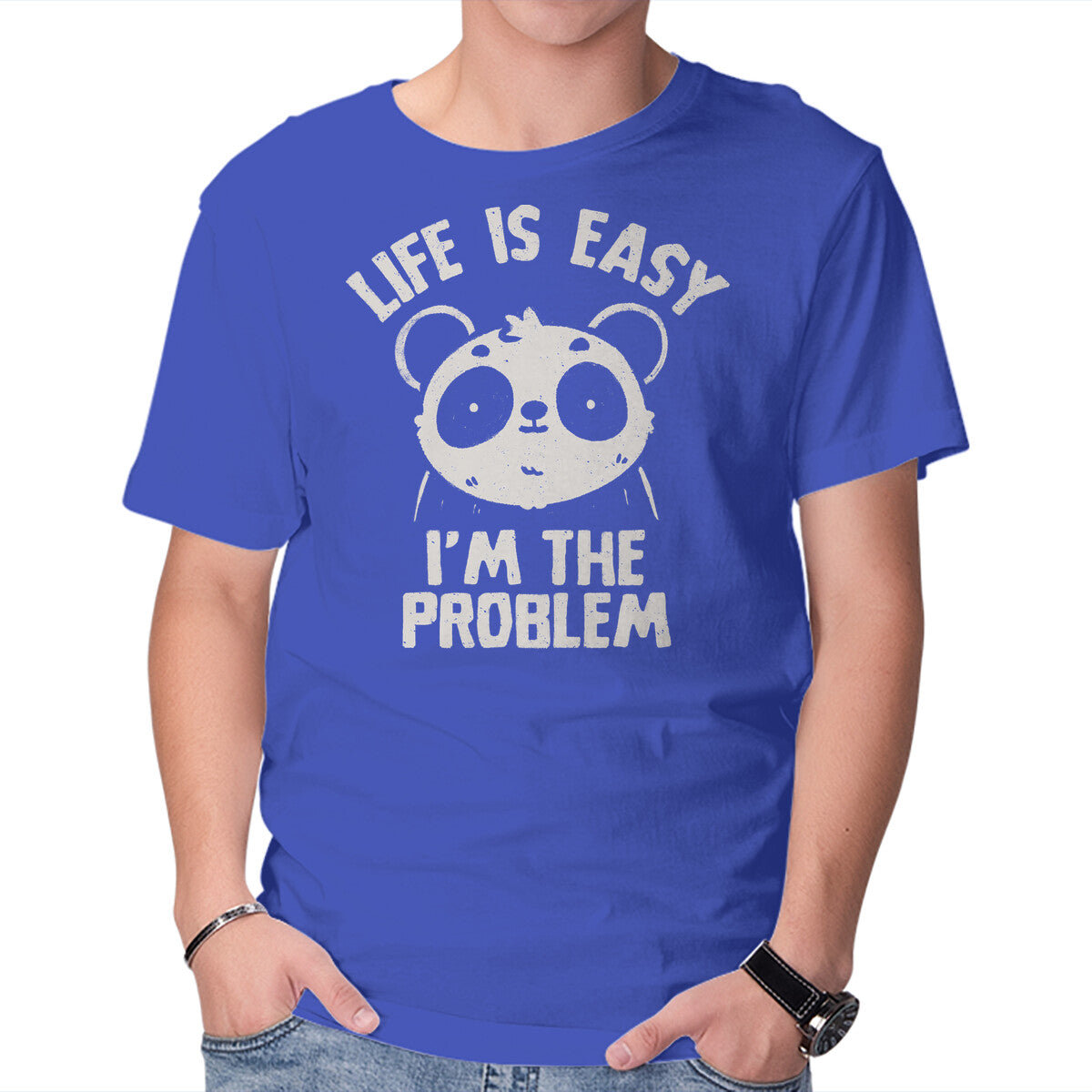 Life Is Easy I'm The Problem