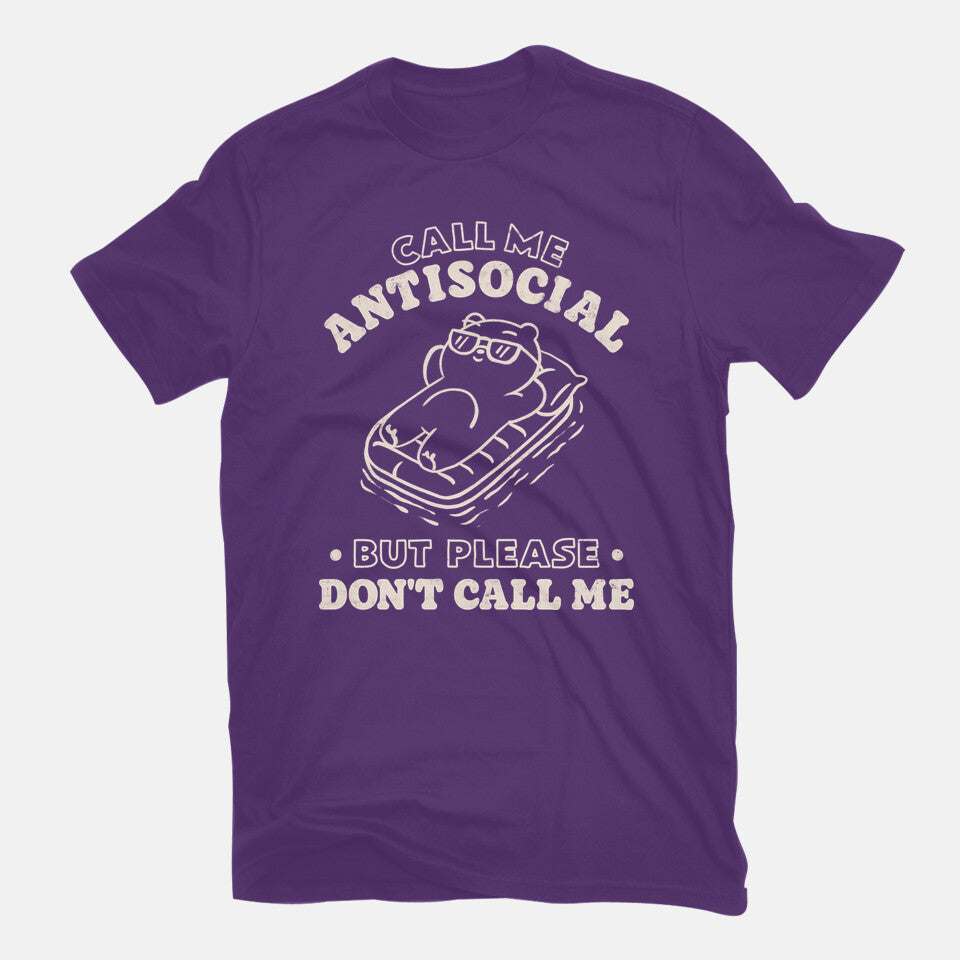 But Please Don't Call Me