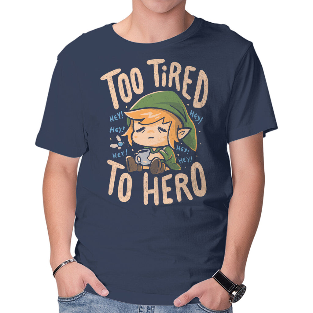 Too Tired To Hero