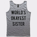 World's Okayest Sister