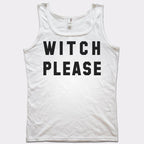 Witch Please Funny Halloween Trick or Treat Pun