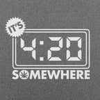 It's 4:20 Somewhere Digital Clock