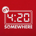 It's 4:20 Somewhere Digital Clock