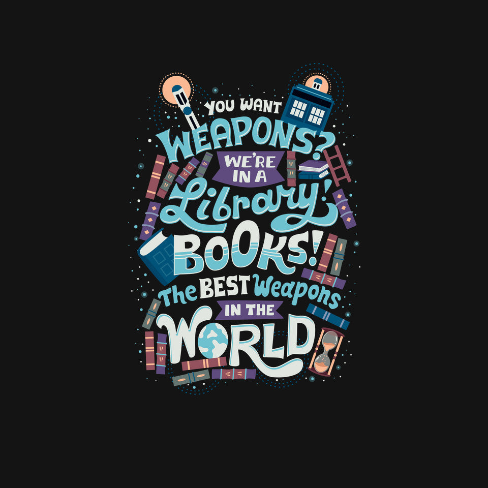 Books are the Best Weapons