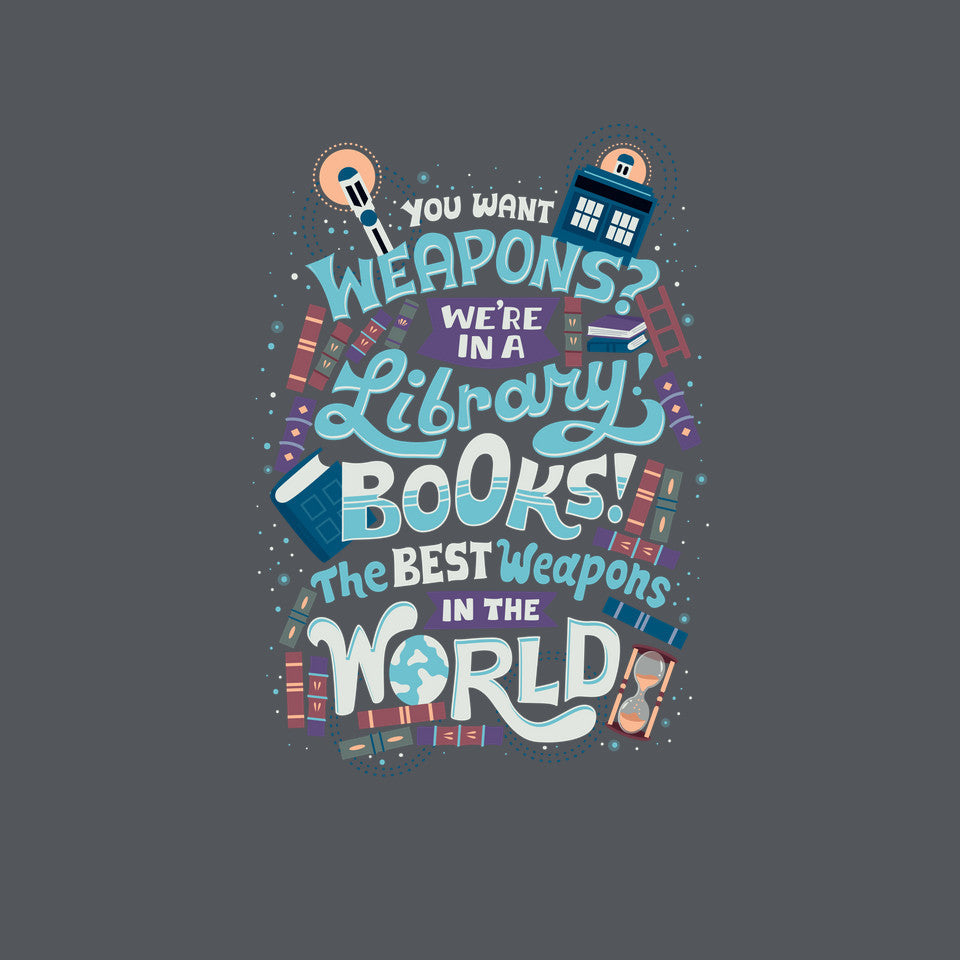 Books are the Best Weapons