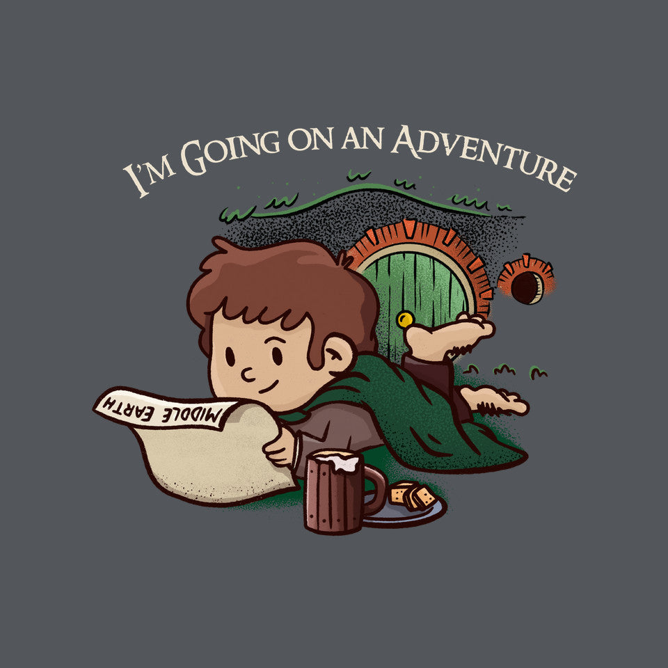 I'm Going On An Adventure
