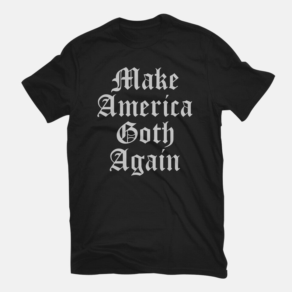 Make America Goth Again