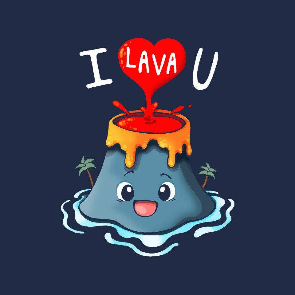 I Lava You
